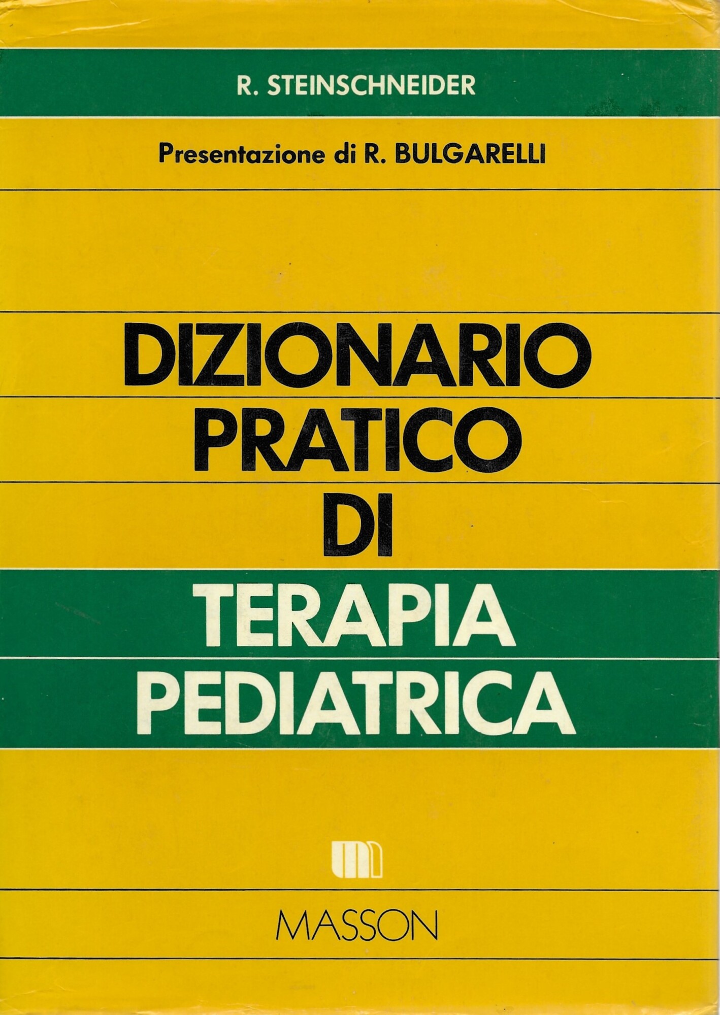 DIZIONARIO PRATICO DI TERAPIA PEDIATRICA