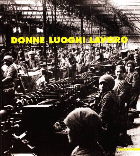 Donne luoghi lavoro