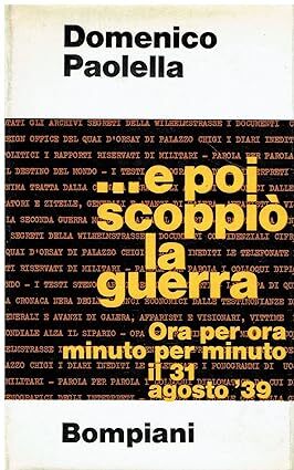 ... e poi scoppio' la guerra Ora per ora minuto …