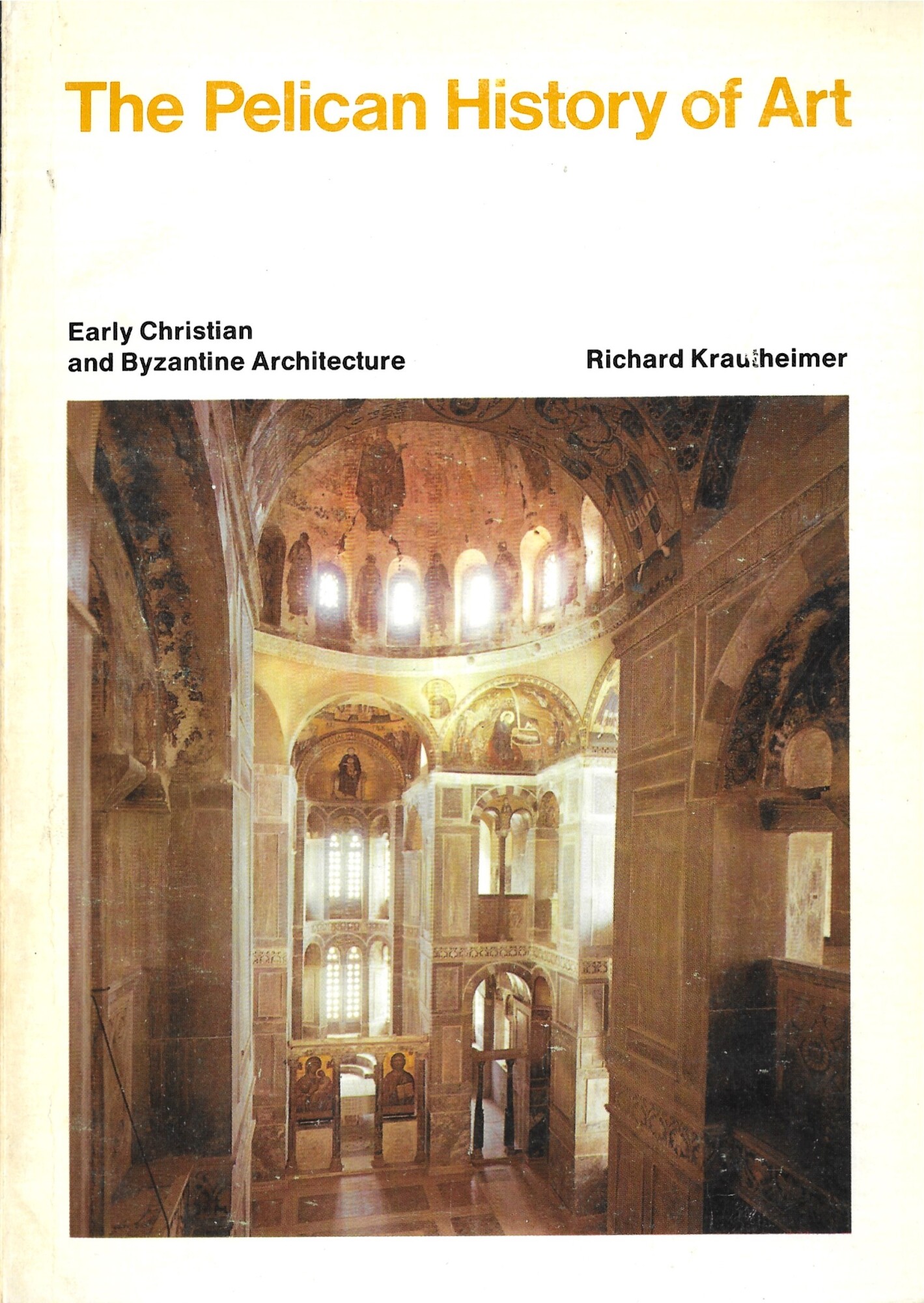 Early Christian And Byzantine Architecture