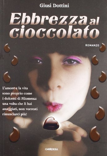 Ebbrezza al cioccolato
