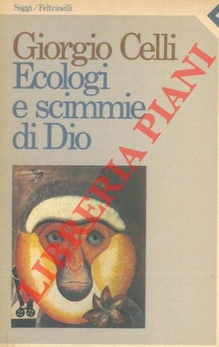 Ecologi e scimmie di Dio