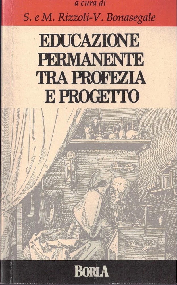 Educazione permanente. Tra profezia e progetto