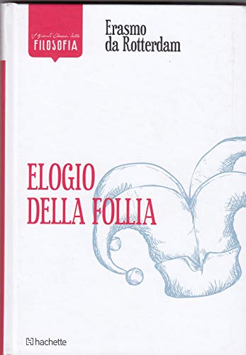 Elogio della follia