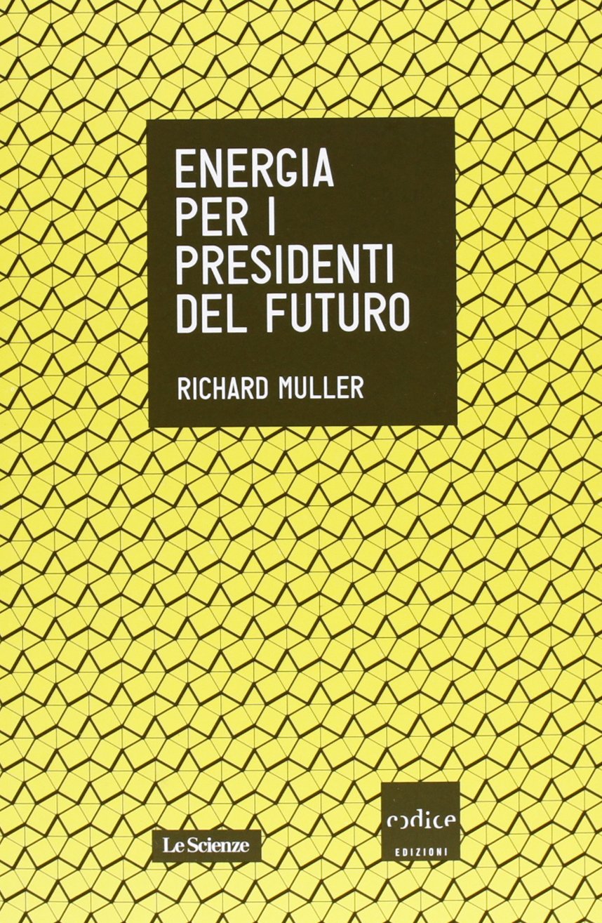 Energia per i presidenti del futuro