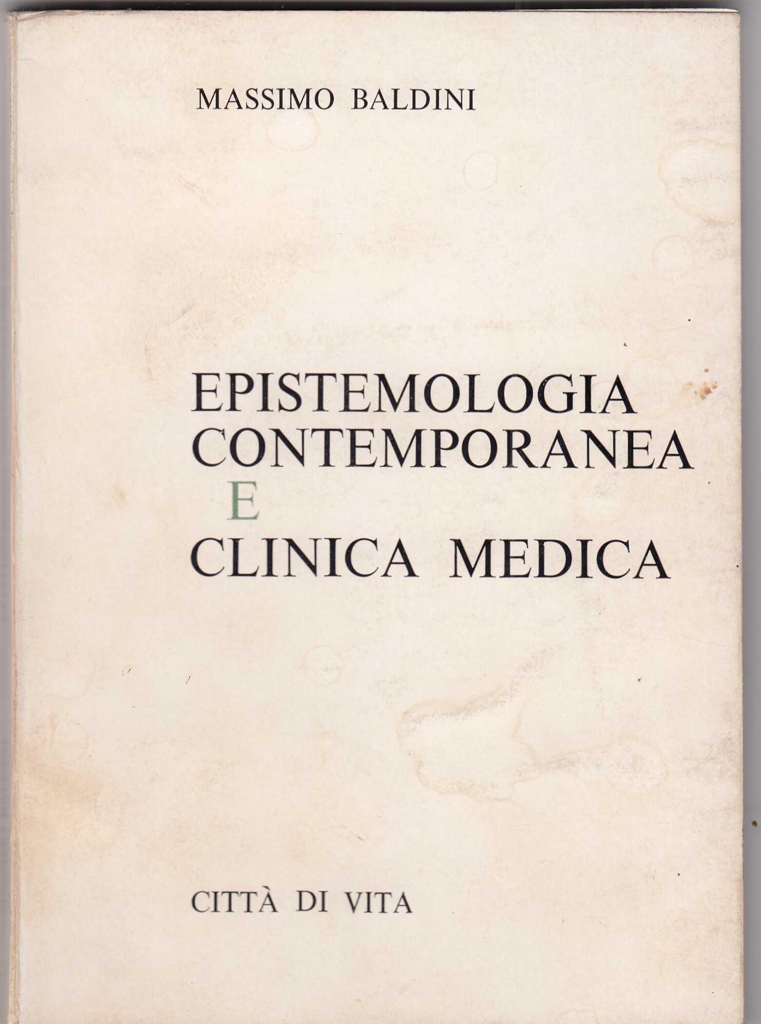 Epistemologia contemporanea e clinica medica