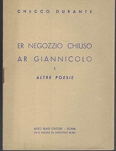 Er negozzio chiuso, Ar Giannicolo, e altre poesie.