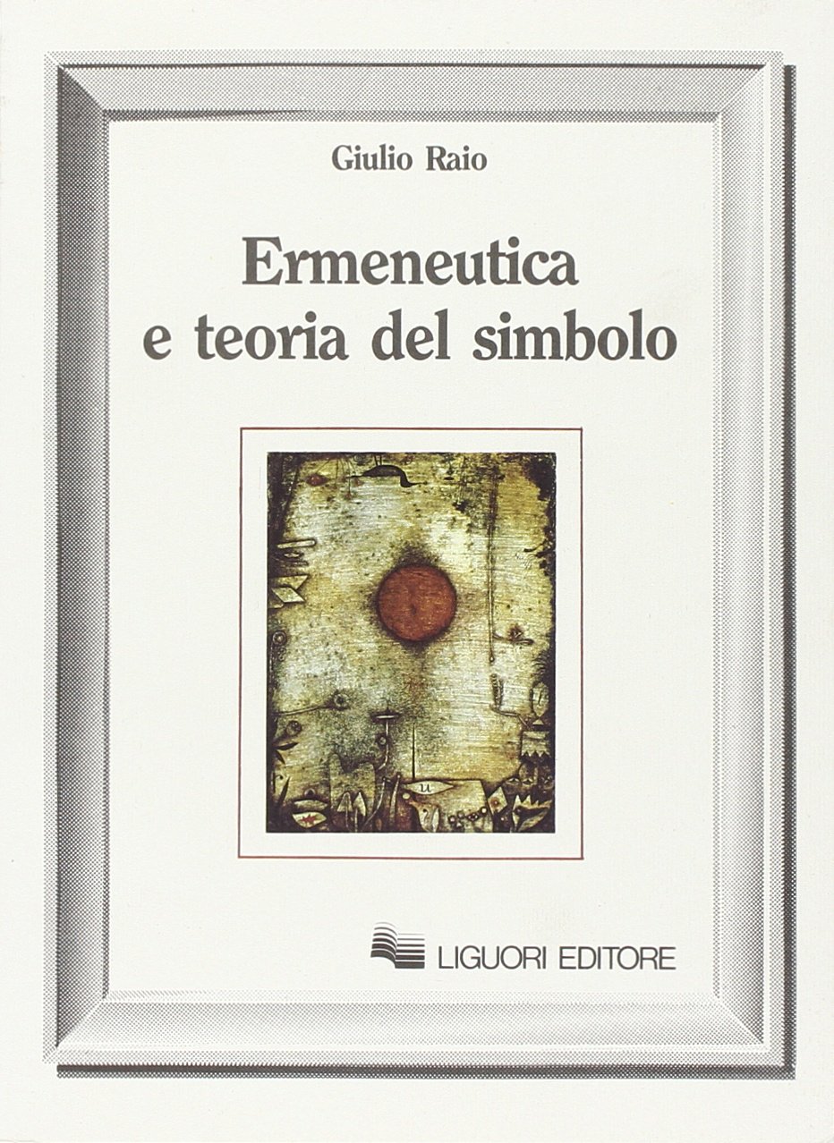 Ermeneutica e teoria del simbolo