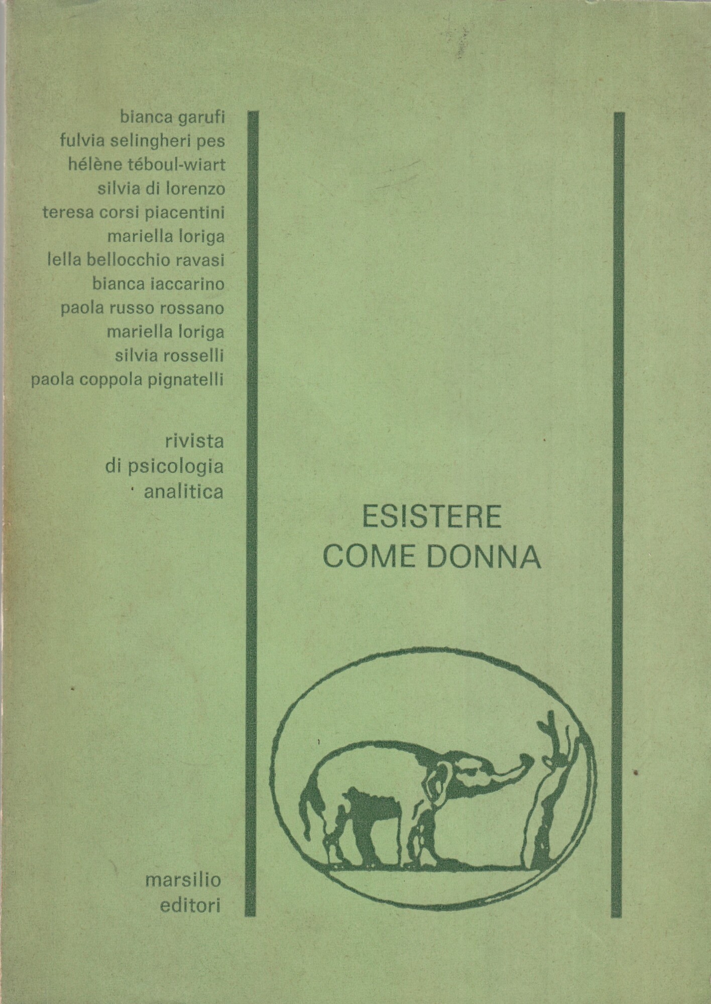 Esistere come donna - n. 16/77. Rivista di psicologia analitica.