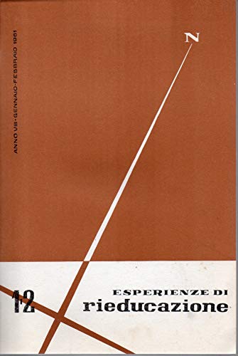 Esperienze di rieducazione Anno VIII dal n. 1 al 12