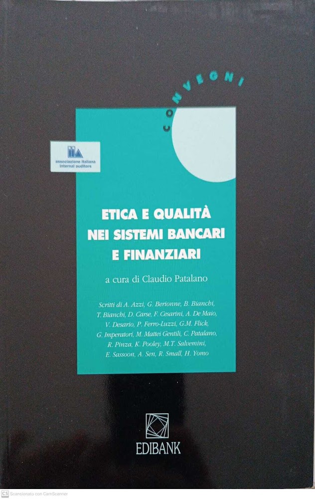 Etica e qualità nei sistemi bancari e finanziari