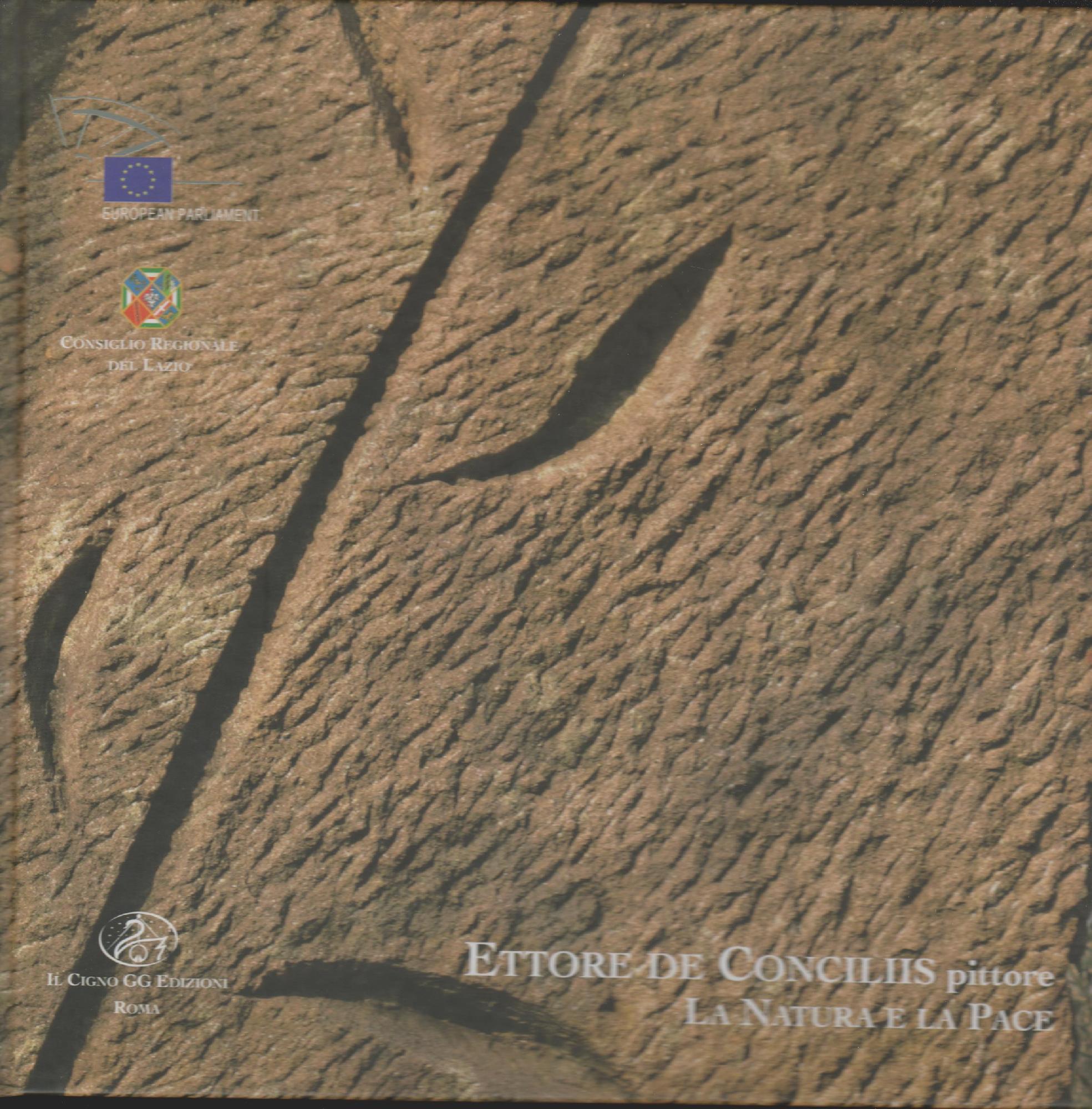 ETTORE DE CONCILIS pittore LA NATURA E LA PACE