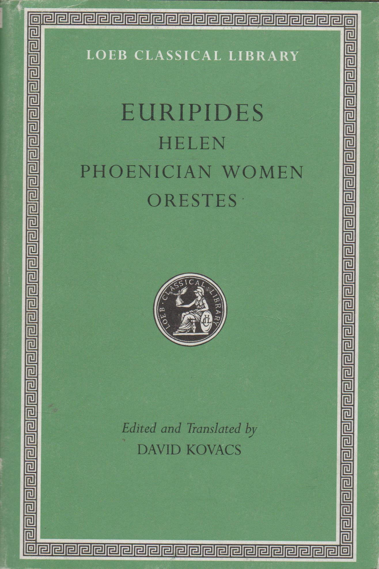 Euripides: Helen/Phoenician Women/Orestes