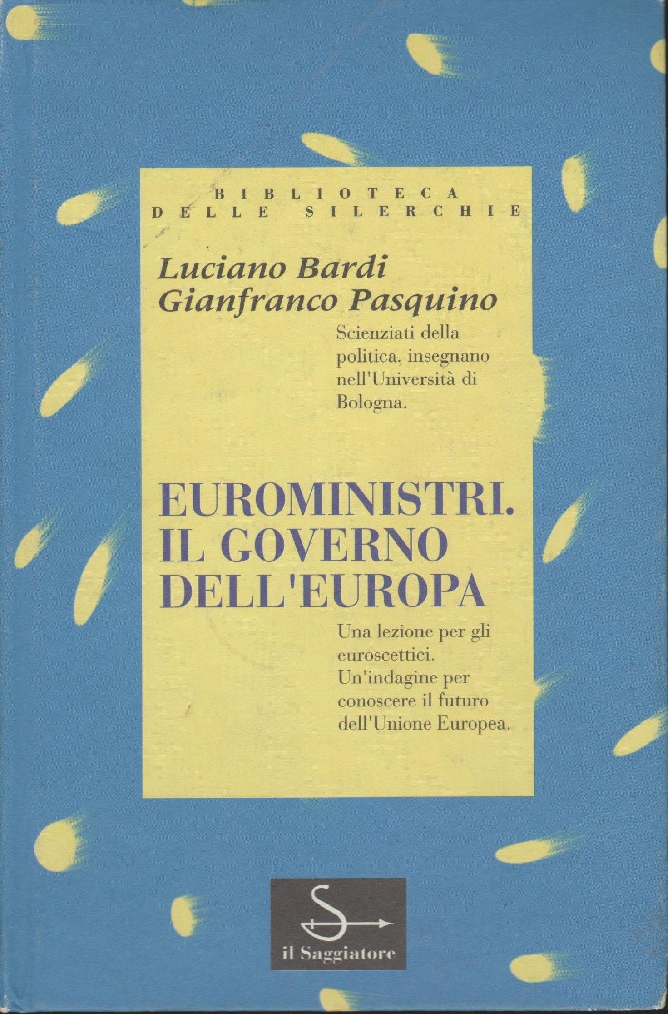Euroministri: il governo dell'Europa