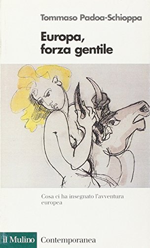 Europa, forza gentile