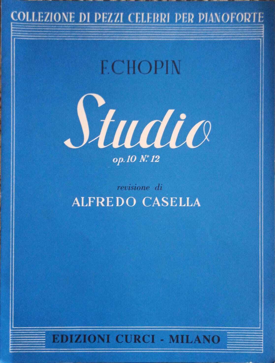 F. Chopin StudEDIZIONI CURCI io op. 10 N^ 12 per …