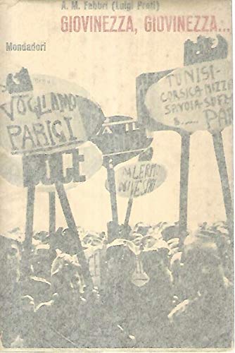 Fabbri A. M. - GIOVINEZZA, GIOVINEZZA�