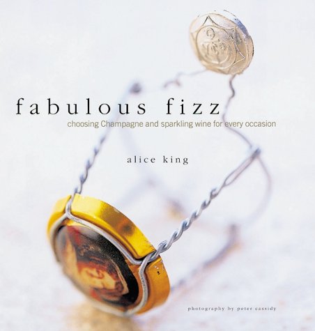 Fabulous Fizz: Choosing Champagne and Sparkling Wine for Every Occasion