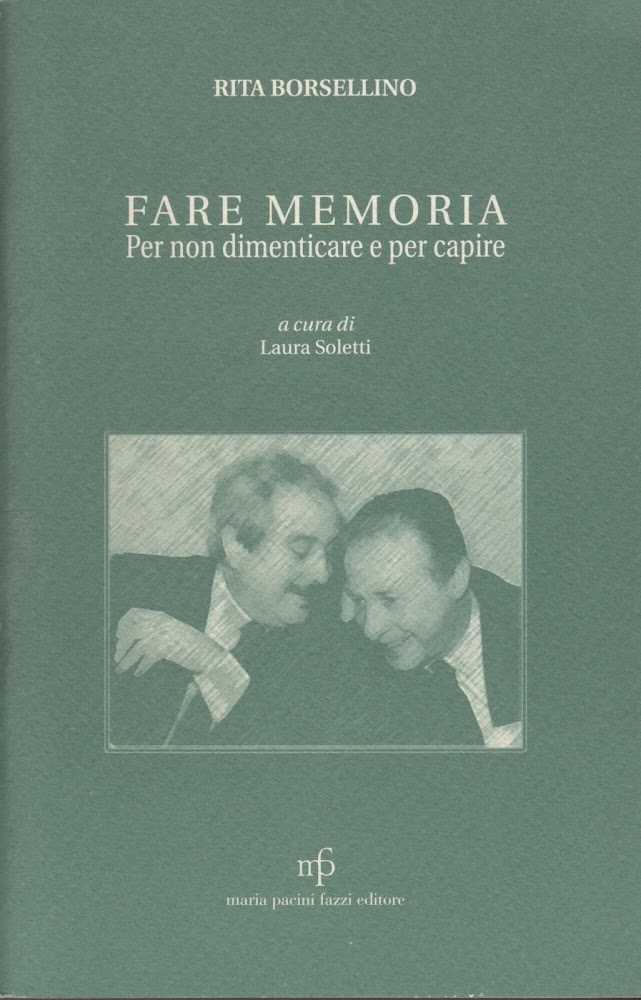 Fare memoria. Per non dimenticare e per capire