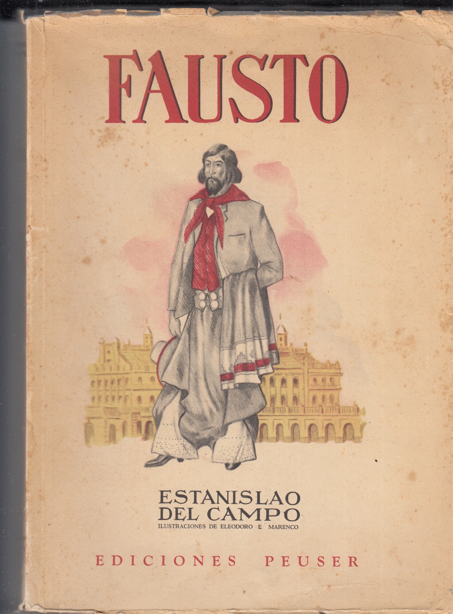 FAUSTO ESTANISLAO DEL CAMPO ILUSTRADO ELEODORO MARENCO