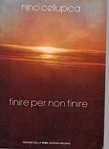 Finire per non finire