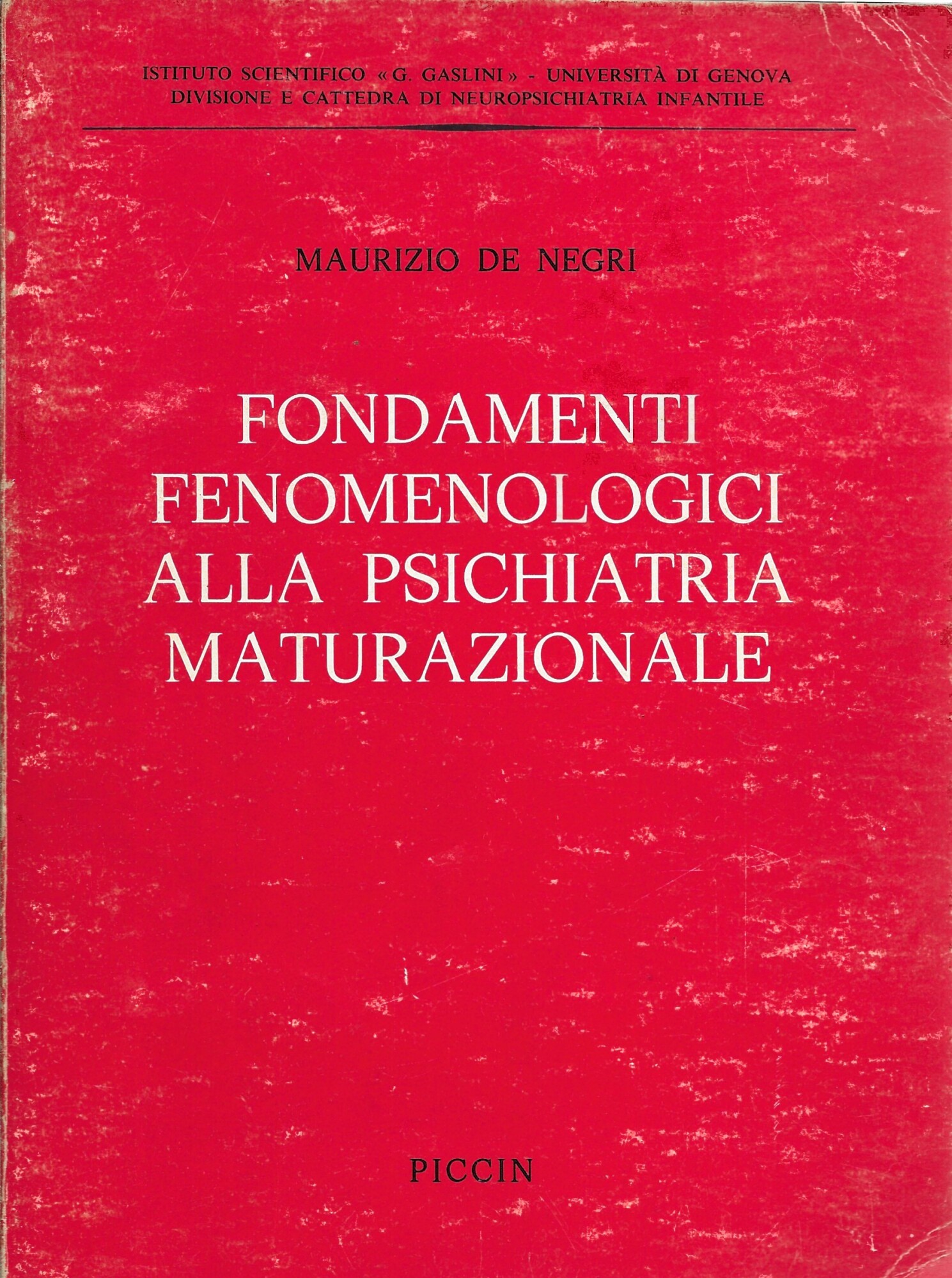 Fondamenti fenomenologici alla psichiatria maturazionale