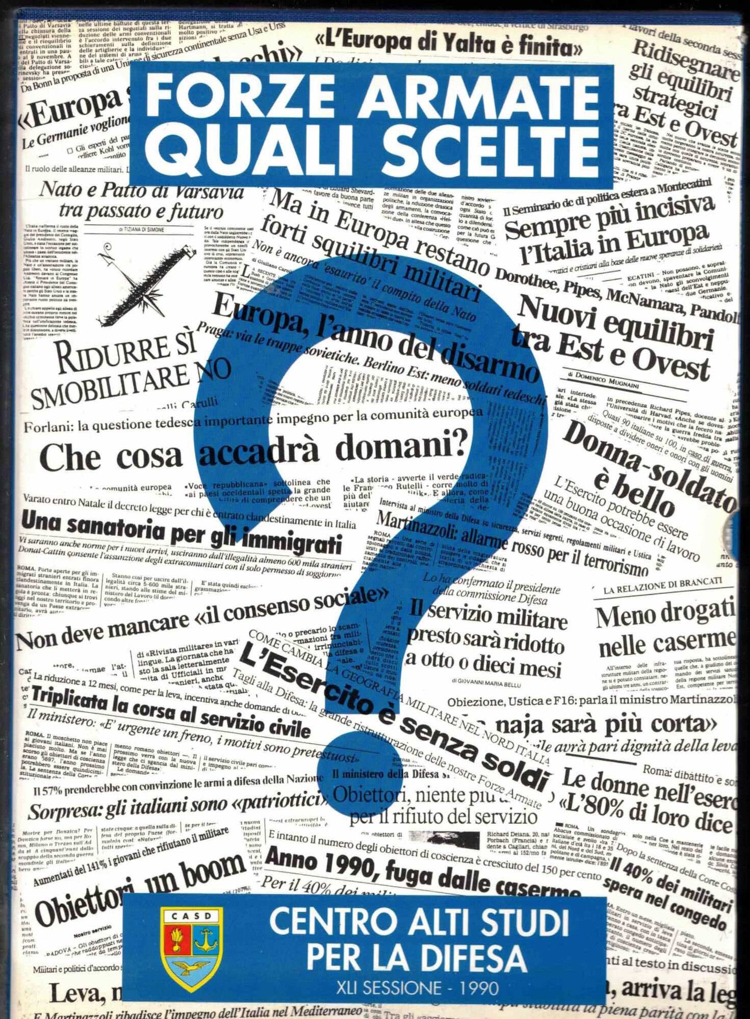 Forza armate quali scelte-XLI SESSIONE 1989-90