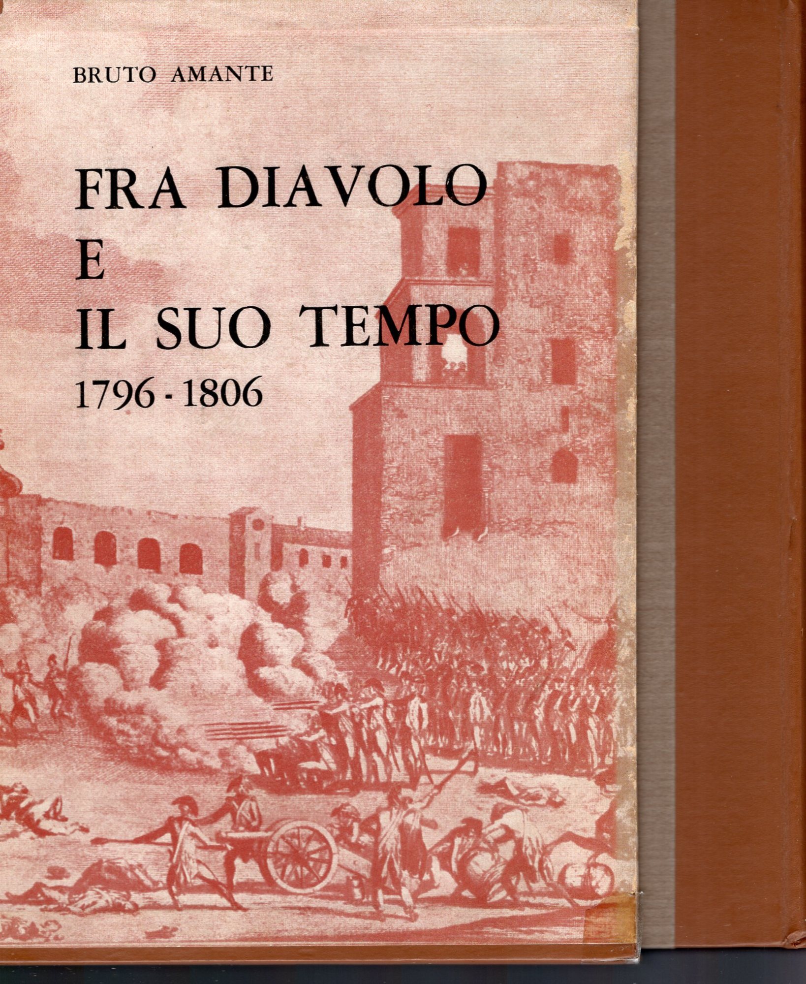 Fra Diavolo e il suo tempo , con cofanetto