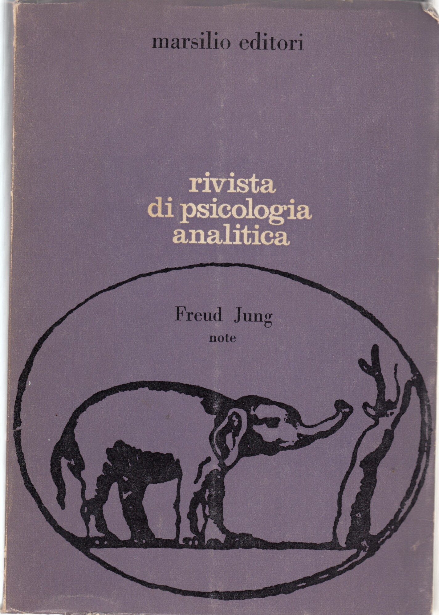 Freud Jung note. Rivista di psicologia analitica. Anno 7 n …