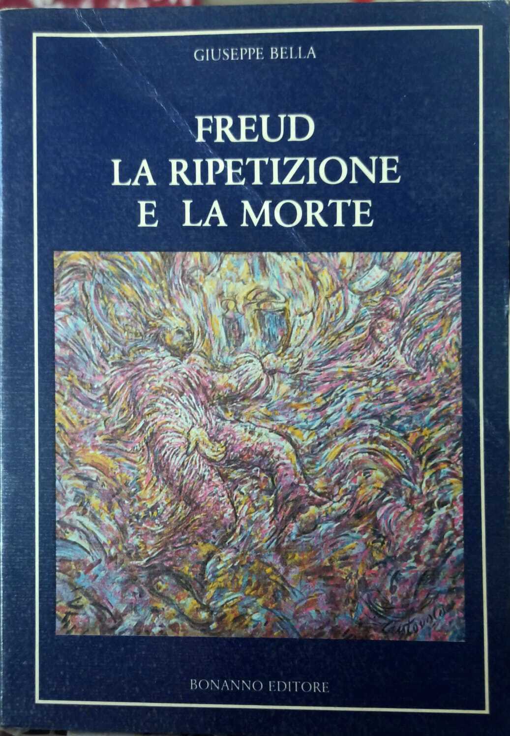 Freud. La ripetizione e la morte