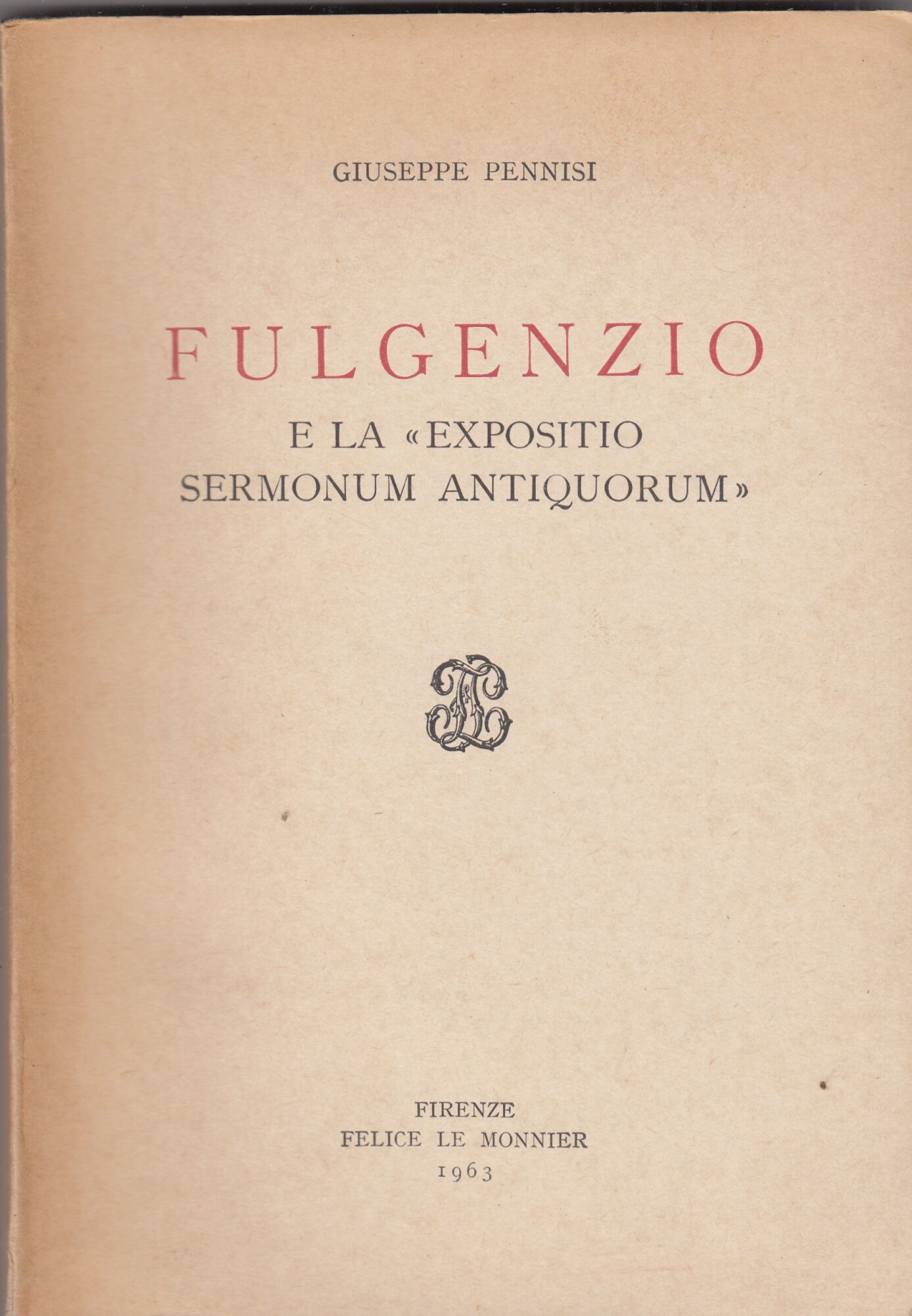 Fulgenzio e la «Expositio sermonum antiquorum»