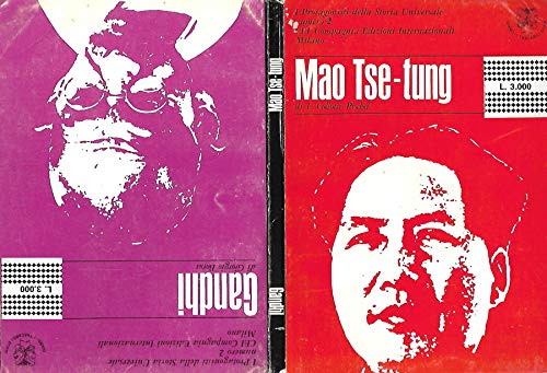 Gandhi - Mao Tse Tung.
