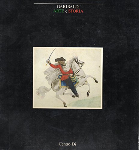 Garibaldi Arte e Storia 1982