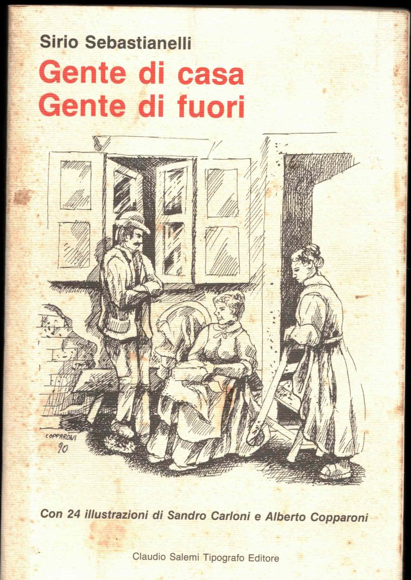 Gente di casa Gente di fuori
