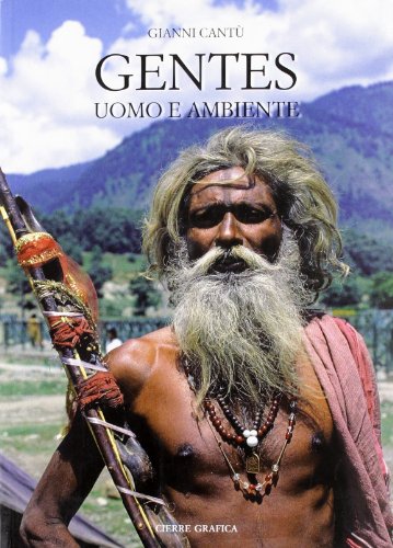 Gentes. Uomo e ambiente. Ediz. illustrata. Con CD Audio