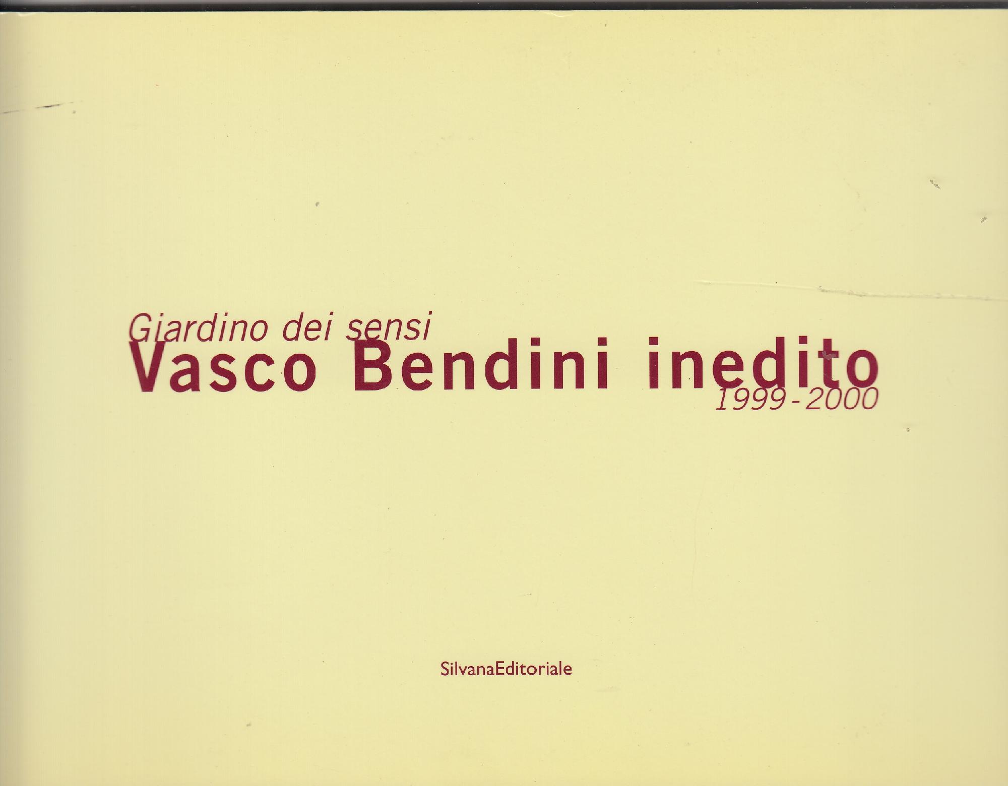 Giardino dei sensi: Vasco Bendini inedito, 1999-2000