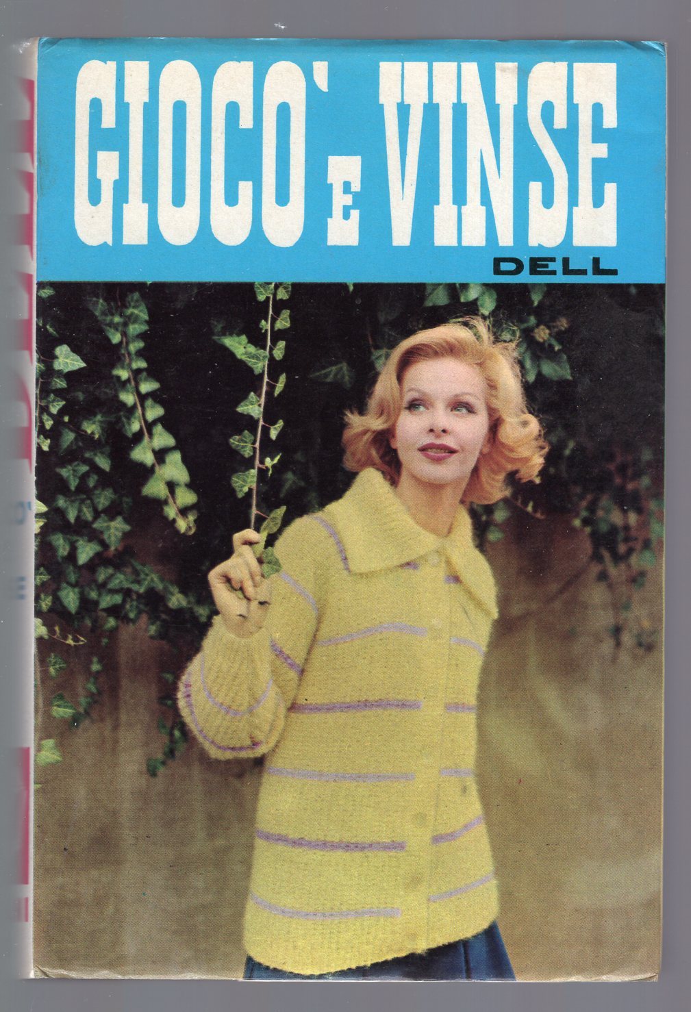 Giocò e vinse ( n. 153/1972)