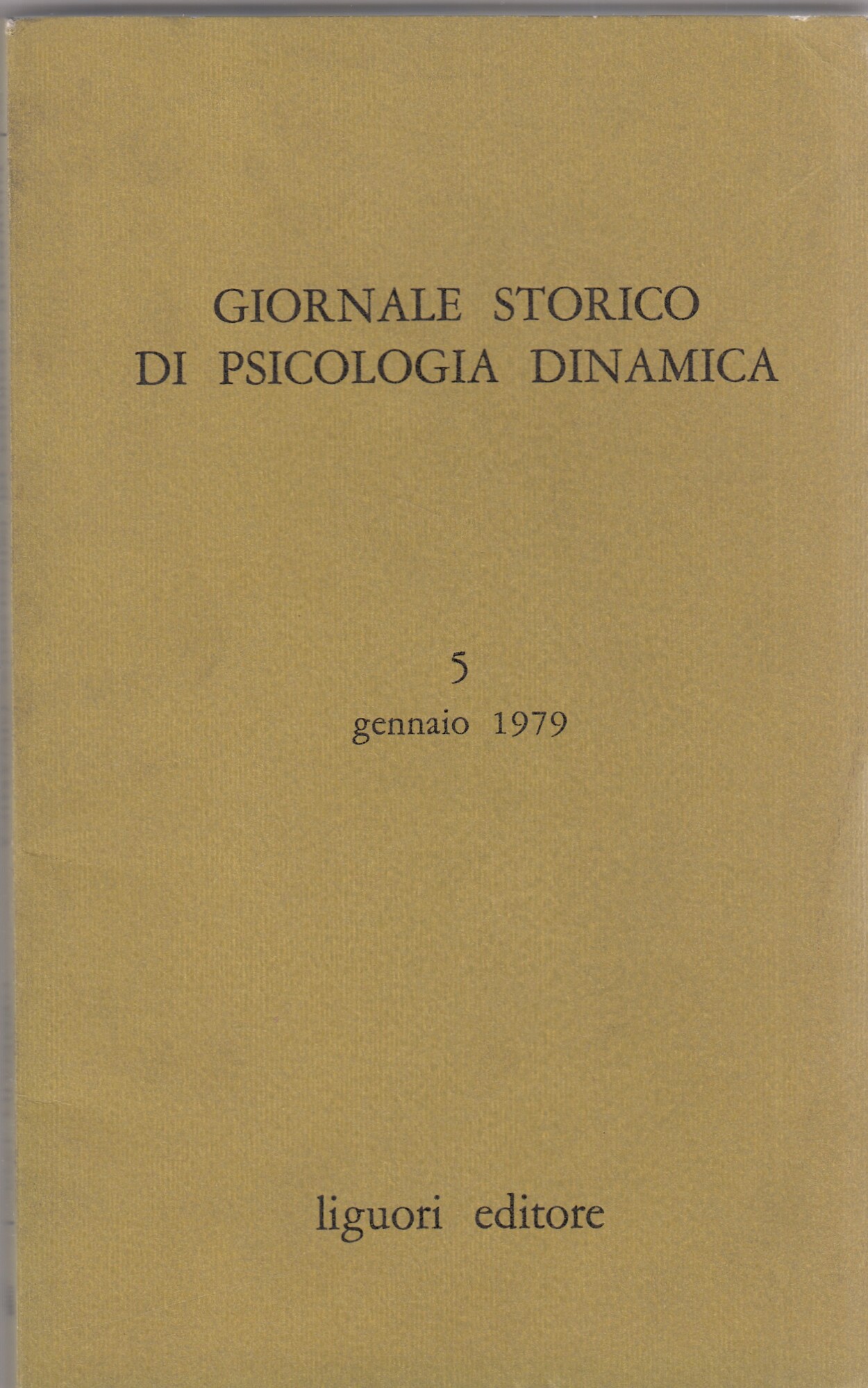 Giornale storico di psicologia dinamica. Vol III fascicolo 5