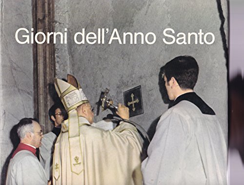 GIORNI DELL'ANNO SANTO 1975.