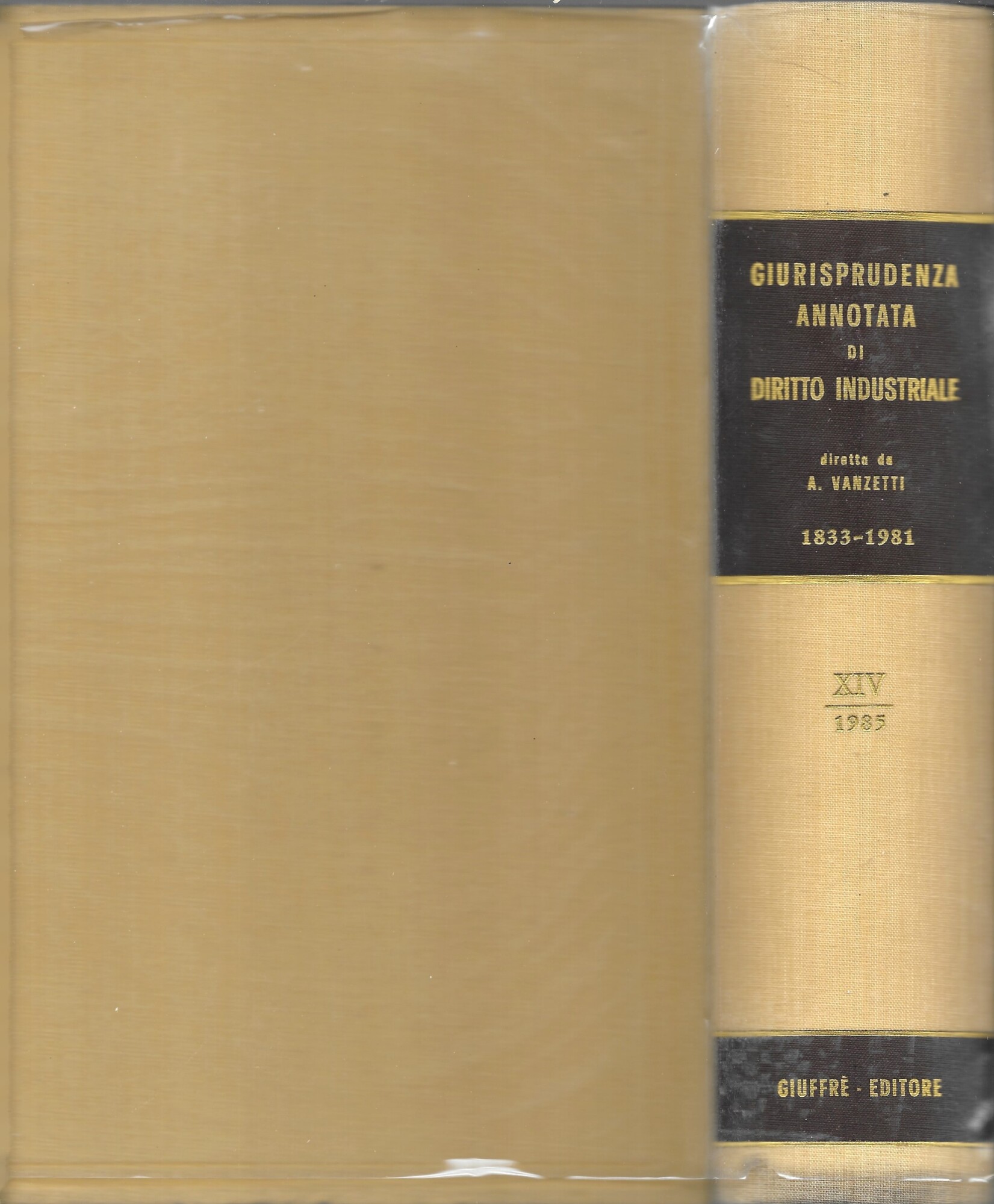 Giurisprudenza annotata di diritto industriale Vol XIV