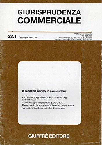 Giurisprudenza commerciale - rivista bimestrale anno 2006 n^ 1 gennaio/febbraio