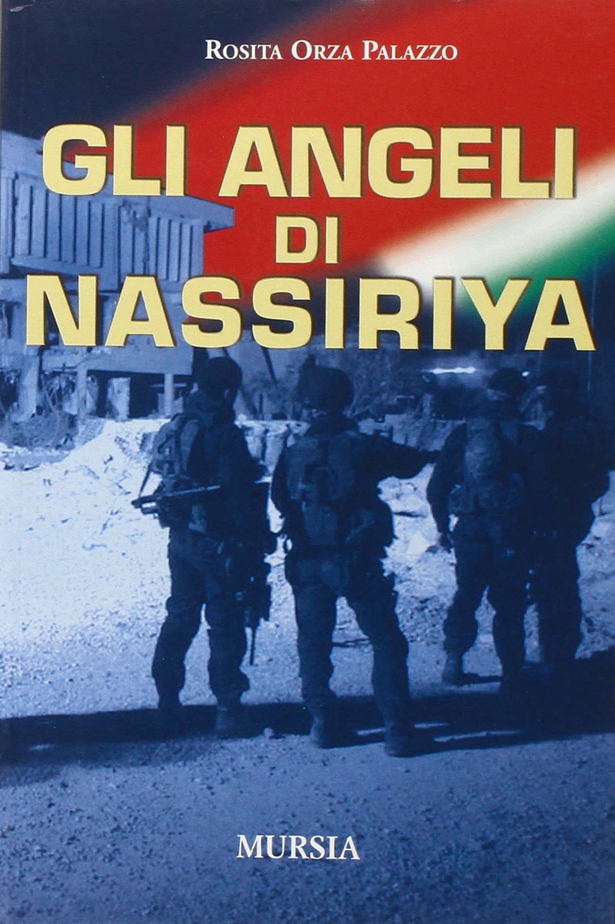 Gli angeli di Nassiriya