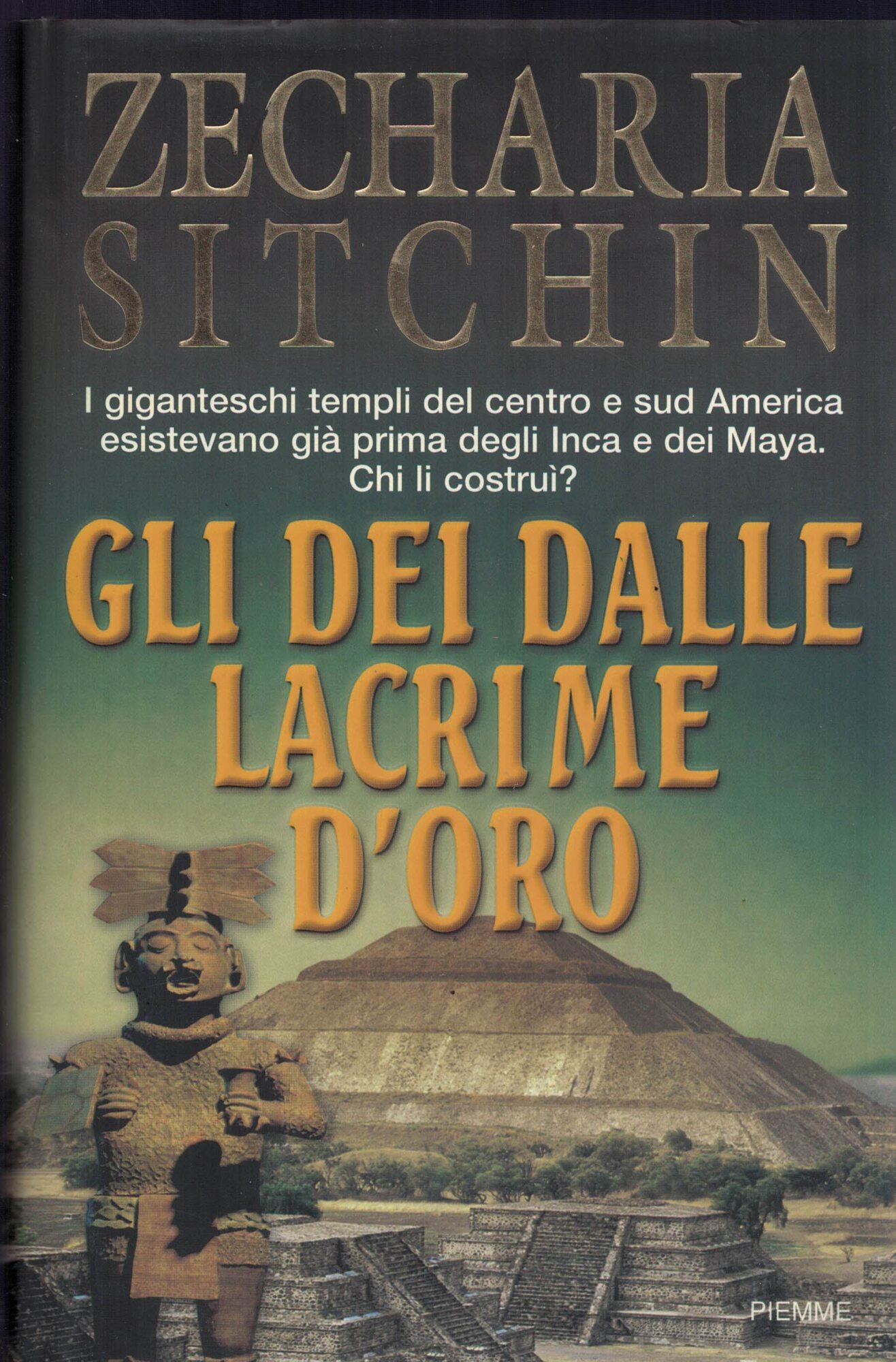 Gli dei dalle lacrime d'oro