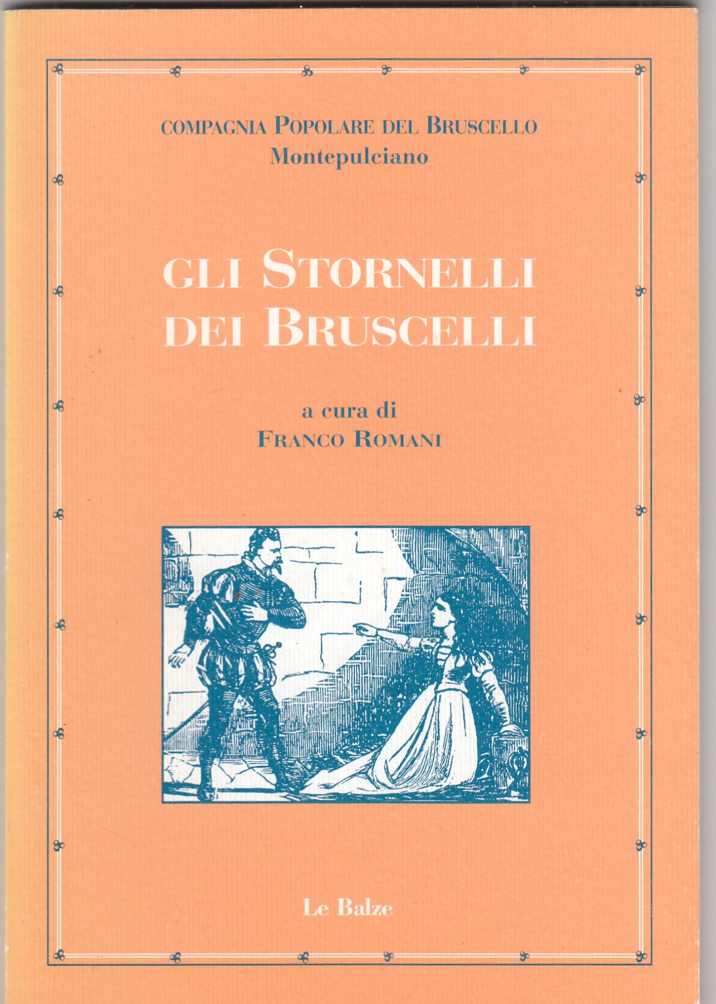Gli stornelli dei bruscelli