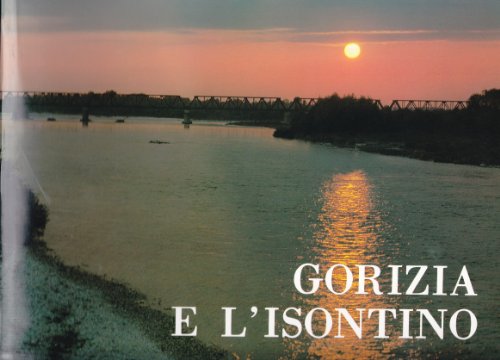 Gorizia e l'Isontino