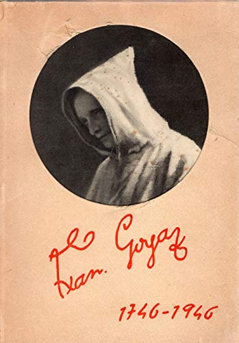 GOYA 1746 -1946 Pinturas y dibujos coleccionados por Agustin de …