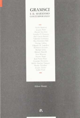 Gramsci e il marxismo contemporaneo