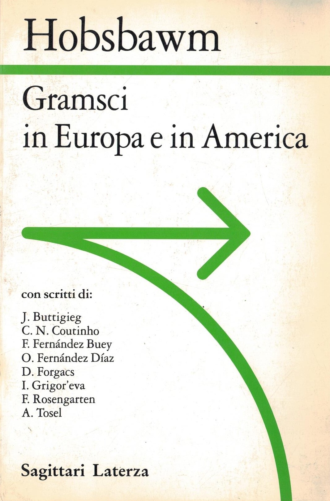 Gramsci in Europa e in America