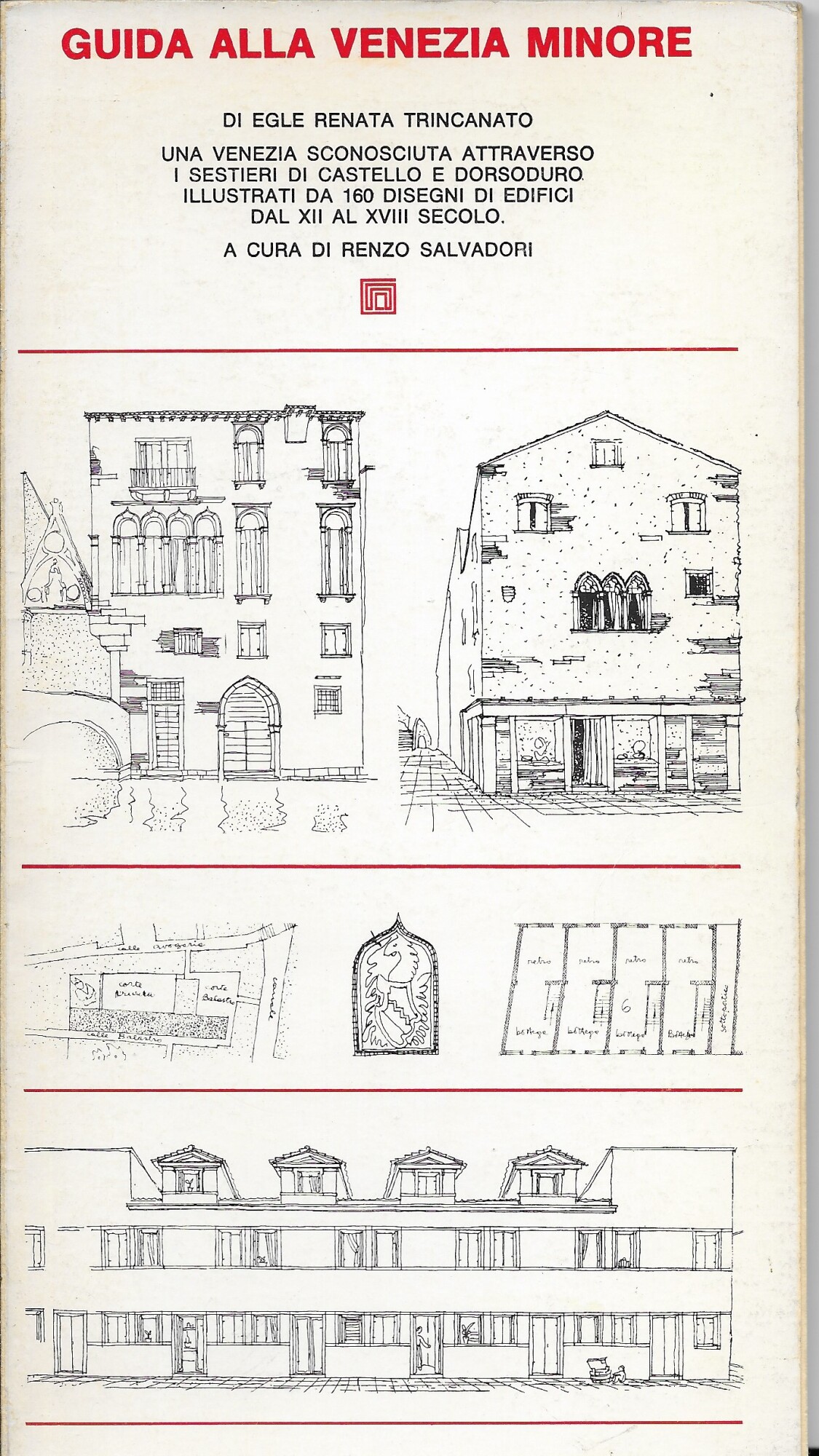 GUIDA ALLA VENEZIA SCONOSCIUTA