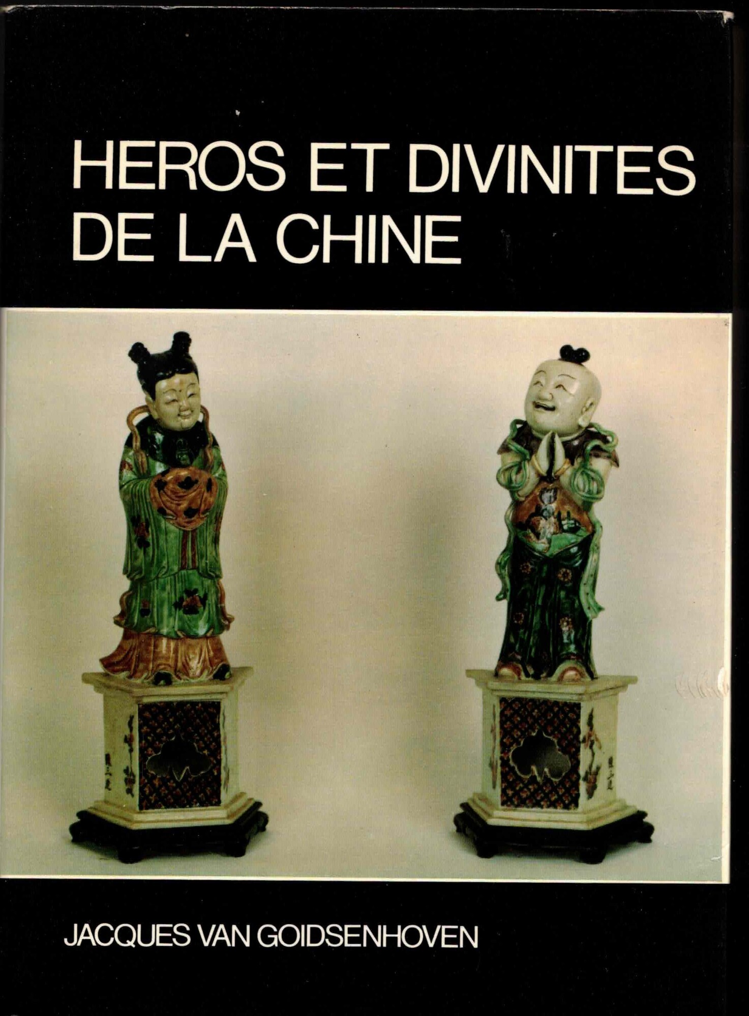 Heros et divinites de la chine